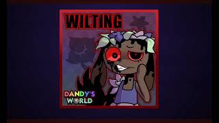 Wilting 1 hour ( Feat. OR3O & Toastymarshmellow) 