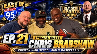 The Trey Scott Sports Show ep 21 | Kinston’s girls bball coach Chris Bradshaw, HS Football, NFL