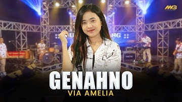 VIA AMELIA - GENAHNO | Feat. BINTANG FORTUNA ( Official Music Video )