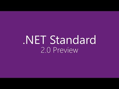 .NET Standard - 2.0 Preview