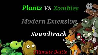 Plants VS Zombies Modern Extension : Ultimate Battle (Soundtrack)