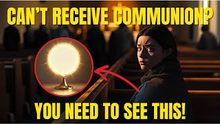 WHAT TO DO IF YOU CAN'T RECEIVE COMMUNION? 🤔 | What the Church recommends Wealth