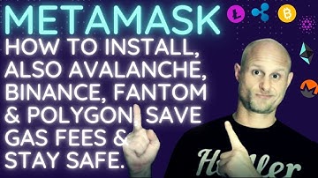 How to set up MetaMask - also for Avax, Binance, Fantom & Polygon, Save Gas Fees & Stay Safe