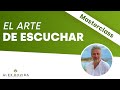 ¿Cuál es la importancia de aprender a escuchar?👂