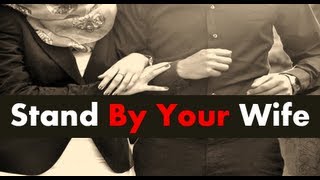 Stand By Your Wife, RIP MotherInLaw | Mufti Menk