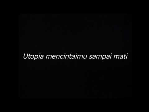 UTOPIA MENCINTAIMU SAMPAI MATI - DRUMLESS