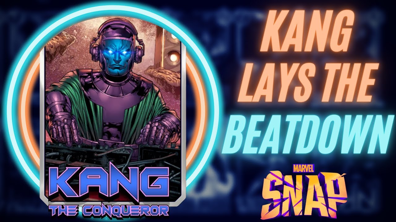 Marvel Snap: The Best Kang the Conqueror Deck