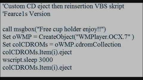CD eject the reinsertion VBS
