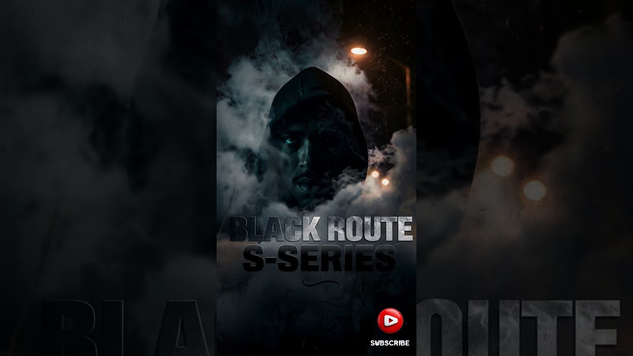Black Route | Punjabi Drill Rap | Dark Vibe | S-Series  #punjabisong #trending #shorts #latest