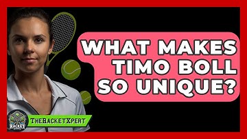 What Makes Timo Boll So Unique? - The Racket Xpert