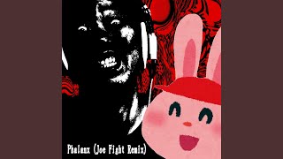 Phalanx (Joe Fight Remix)