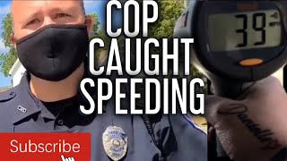 Cop Caught Speeding On Radar Wants A Break Speed Trap Script Flip 1St Amendment Audit