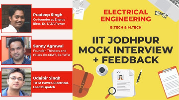 IIT Jodhpur: Mock Interview 9: Electrical Engineering (05-09-2020)