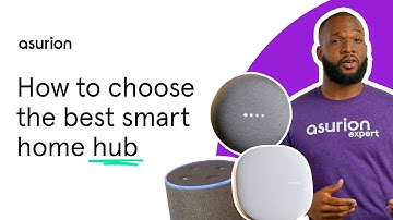 How to choose the best smart home hub for you | Asurion