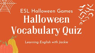 Halloween Vocabulary Quiz | ESL Halloween Games screenshot 2