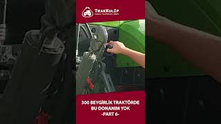 300 Beygirlik Traktörde Bu Donanım Yok Part 6