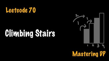 Climbing Stairs | Leetcode 70 | Mastering DP | Dynamic Programming Easy