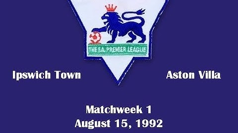 FA Premier League. Season 1992-1993. Matchweek 1. Ipswich Town - Aston Villa - 1:1. Highlights.