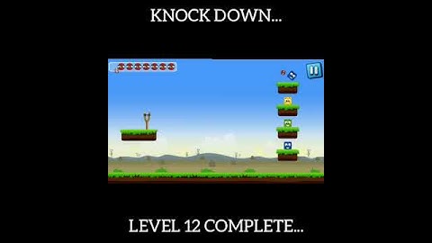 KNOCK DOWN... LEVEL 12 COMPLETE... # Games