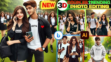 New 3D AI Couple Trending Photo Editing|Ai couples Photo Editing|Couple Selfie AI Image Generator ||