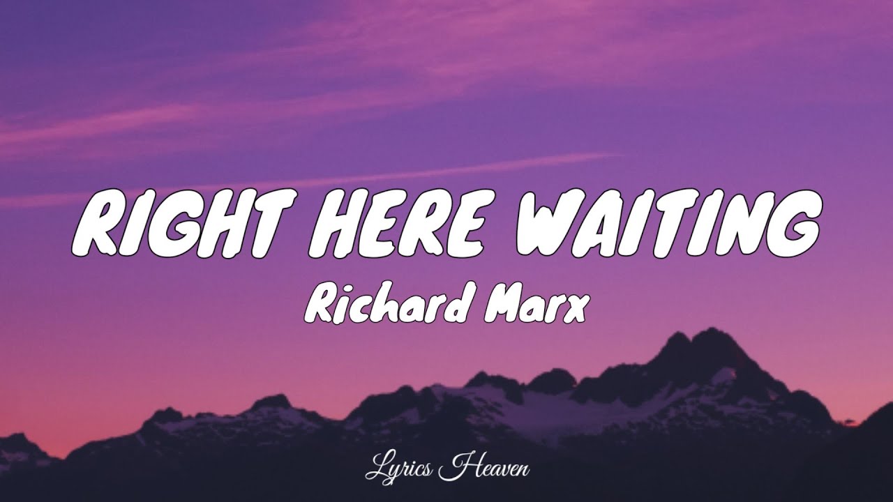 right here waiting for you
