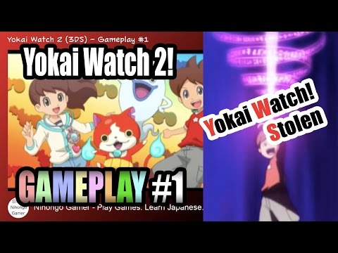 Yokai Watch 2 GAMEPLAY #1 - The Disappearing Watch!