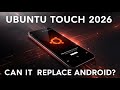 Ubuntu Touch 2026: The Privacy-First Linux Phone That Can Replace Android
