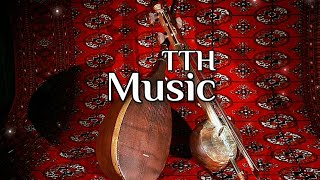 TOP 5    ۞   TÜRKMEN  DUTAR  SAZY   /   TTH MUSIC