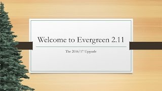 Evergreen 2.11 Upgrade