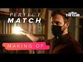 Perfect match – Making Of | Outside the Club