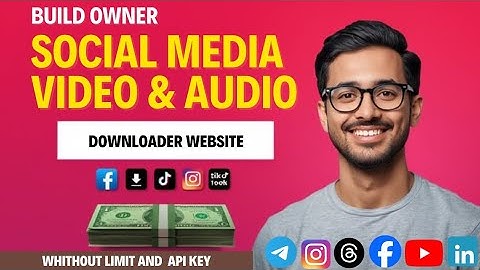 Build Owner All Social Media Video Downloader Website free || Whithout any limit and API