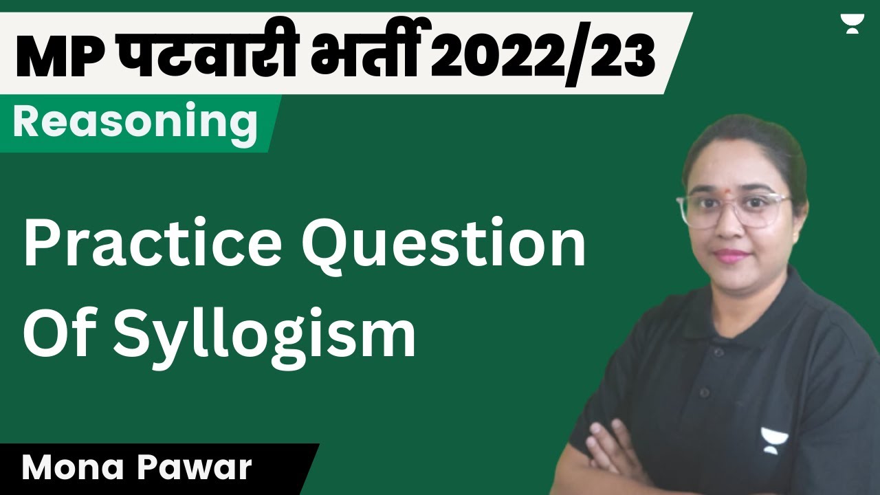 Practice Questions of Syllogism | Reasoning | Mona Pawar