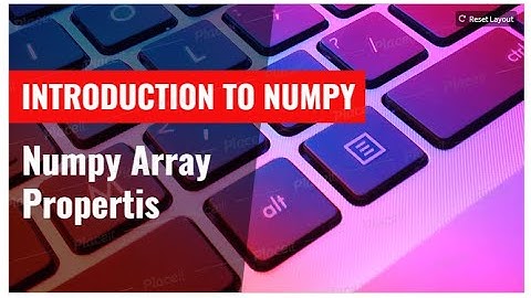 Numpy Array Properties || Introduction to Numpy #02