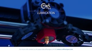 CraftBot - How to lubricate the rods