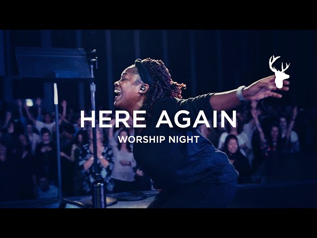 Rheva Henry - Here Again (Spontaneous - I Want More) | Worship Night class=