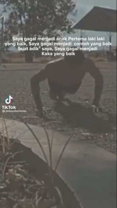 Story sad || Saya gagal jadi anak pertama laki laki yang baik🥺 #shorts #tiktok #quotes #tiktokvideo