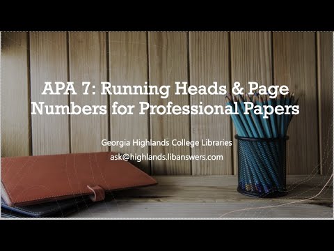 APA 7: Running Heads & Page Numbers for Professional Papers