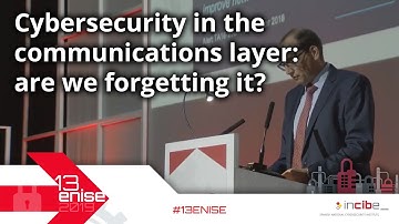 Cybersecurity in the communications layer: are we forgetting it? Markus Bischof #13ENISE