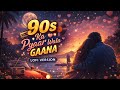 **90s Ka Pyaar 💔 Lofi Version | Retro Love Song | Sad & Relaxing Hindi Lofi 2026**