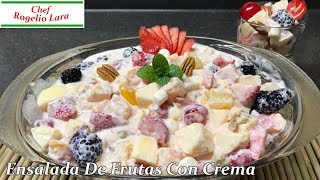 ENSALADA DE FRUTAS CON CREMA , DELICIOSA RECETA!