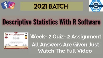 Descriptive Statistics with R Software | Week 2 Answers | NPTEL ||
