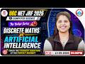 UGC NET Computer Science 2026, Discrete Maths Vs Artificial Intelligence, NET CS Expected Questions