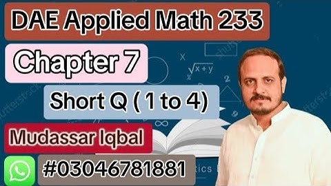 Dae math 233 Chapter 7 Short Question 1 to 4
