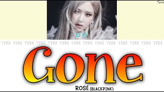 【日本語字幕/和訳/歌詞】GONE - ROSÉ(ロゼ/로제/BLACKPINK)