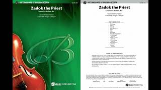 Zadok the Priest, arr. Douglas E. Wagner – Score & Sound