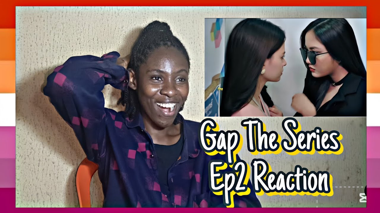🌈Gap The Series Ep2 [Eng Sub] | Reaction #gaptheseries #sammon #freenbeck #gl 