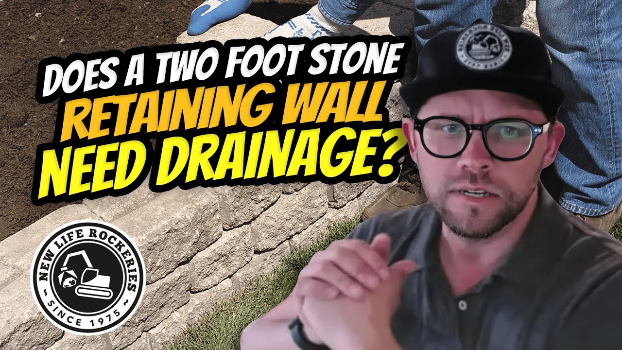 Does a TwoFoot Stone Retaining Wall Need Drainage? Landscaping and