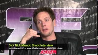 Sick Nick Mondo Shoot Interview Preview