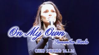 On My Own- Samantha Barks 2024.1.16 Beijing The Reunion Musical Star Concert Conference