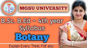 Botany Syllabus, Bsc Bed 4th Year, New Syllabus Full Explain, Paper Pattern, MGSU, SK EDUCATION